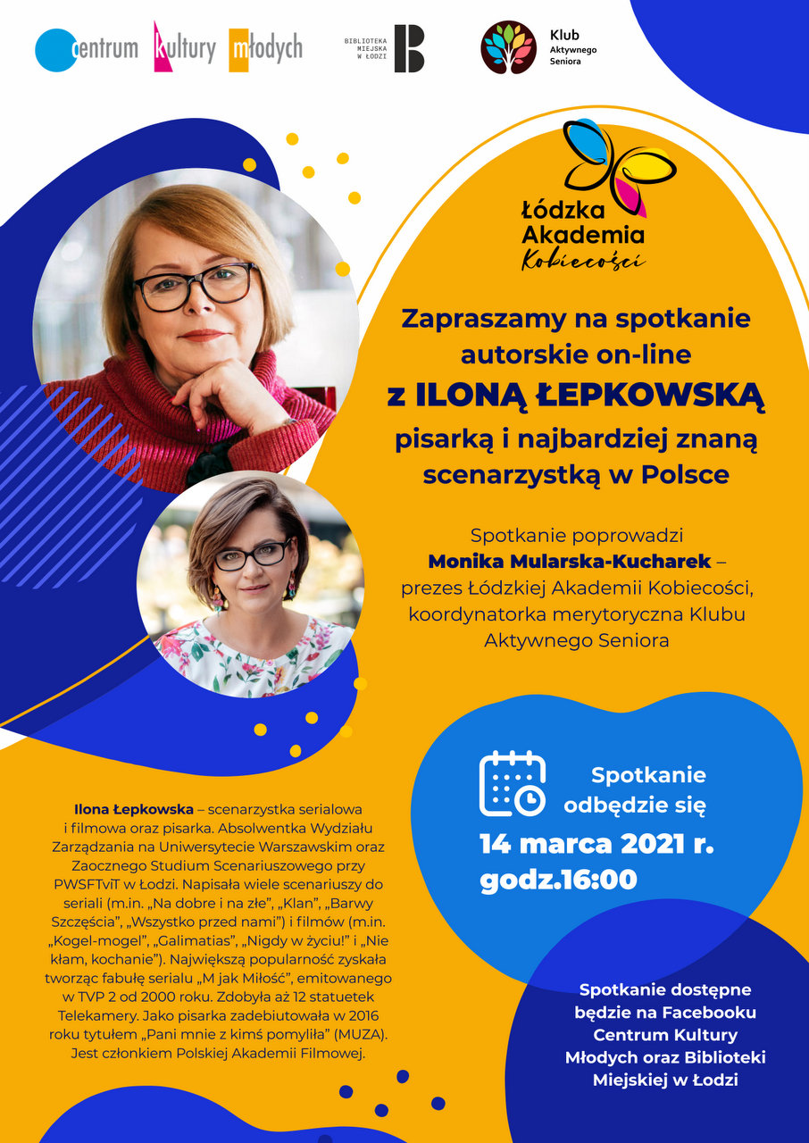 Plakat ze spotkania ON-LINE z Iloną Łepkowską